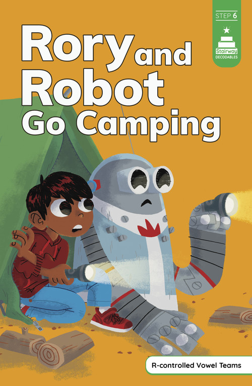 Rory and Robot Go Camping by Michael Laughead, Leanna Koch, Kristen Cowen, 9781484698532
