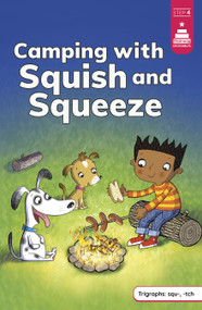 Camping with Squish and Squeeze by Mike Brownlow, Leanna Koch, Kristen Cowen, 9780756583743