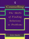 Counselling (The Skills of Finding Solutions to Problems) - 9780415162067 by Robert Manthei, 9780415162067