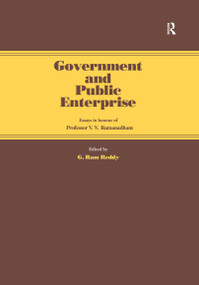 Government and Public Enterprise (Essays in Honour of Professor V.V. Ramanadham) - 9781138975385 by G. Ram Reddy, 9781138975385
