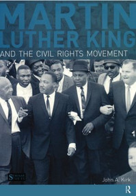 Martin Luther King, Jr. and the Civil Rights Movement - 9781408220139 by John A. Kirk, 9781408220139