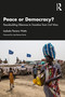 Peace or Democracy? (Peacebuilding Dilemmas to Transition from Civil Wars) - 9781032247571 by Izabela Pereira Watts, 9781032247571