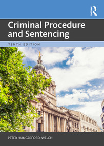 Criminal Procedure and Sentencing - 9781032440576 by Peter Hungerford-Welch, 9781032440576