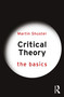 Critical Theory: The Basics - 9781032061566 by Martin Shuster, 9781032061566