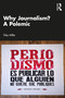 Why Journalism? A Polemic - 9781032701622 by Toby Miller, 9781032701622