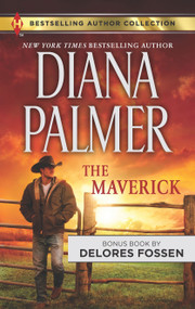 The Maverick & Grayson (A 2-in-1 Collection) by Diana Palmer, Delores Fossen, 9780373010424
