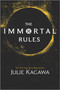 The Immortal Rules by Julie Kagawa, 9780373210800