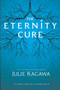 The Eternity Cure by Julie Kagawa, 9780373211135