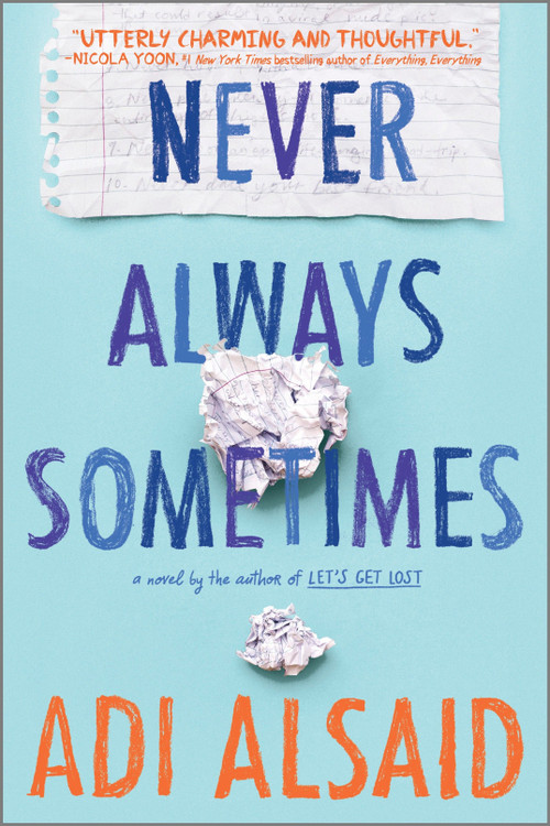 Never Always Sometimes by Adi Alsaid, 9780373212101