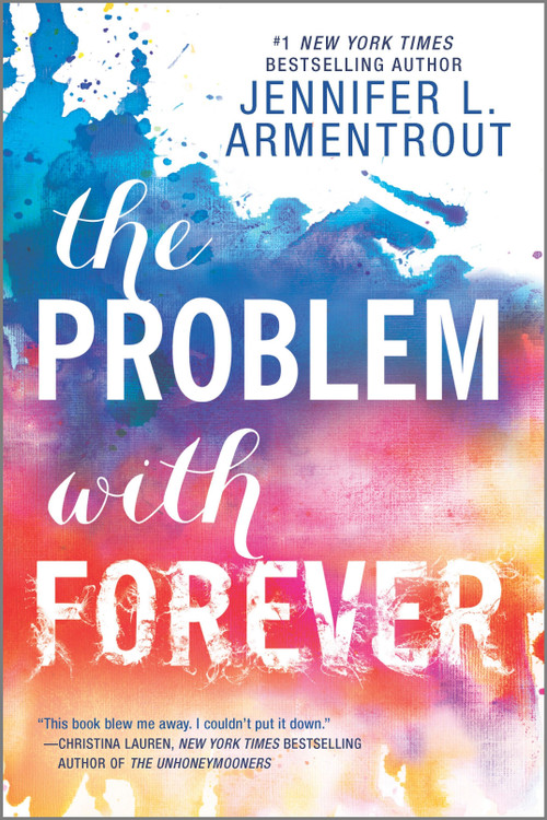 The Problem with Forever by Jennifer L. Armentrout, 9780373212248