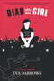 Dead Little Mean Girl by Eva Darrows, 9780373212415