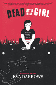 Dead Little Mean Girl by Eva Darrows, 9780373212415
