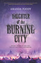 Daughter of the Burning City by Amanda Foody, 9780373212439