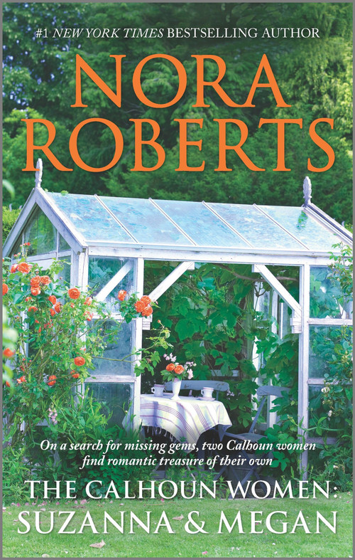 The Calhoun Women: Suzanna & Megan by Nora Roberts, 9780373281886