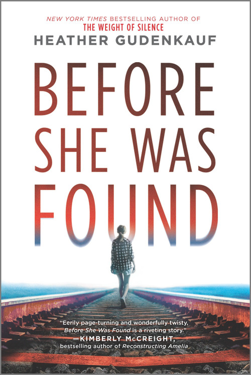 Before She Was Found (A Novel) by Heather Gudenkauf, 9780778307730