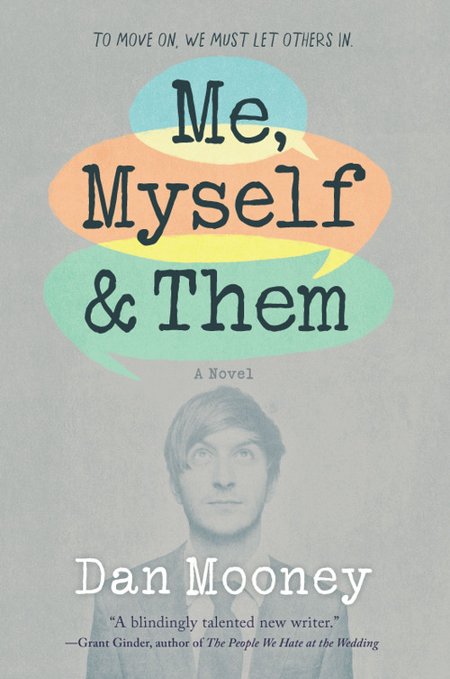 Me, Myself and Them by Dan Mooney, 9780778307778