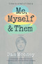 Me, Myself and Them by Dan Mooney, 9780778307778