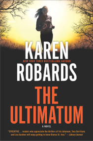 The Ultimatum - 9780778307815 by Karen Robards, 9780778307815