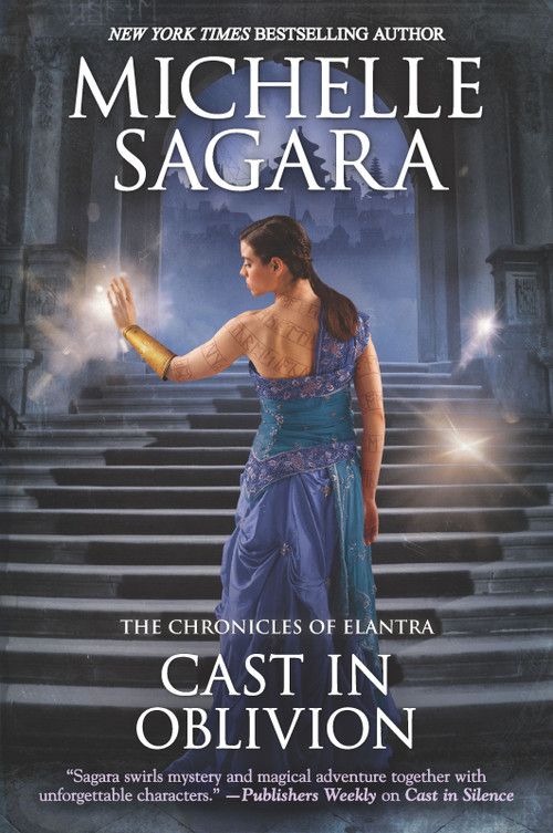 Cast in Oblivion by Michelle Sagara, 9780778307846