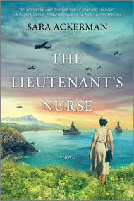 The Lieutenant's Nurse by Sara Ackerman, 9780778307914