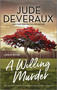 A Willing Murder (A Cozy Mystery) by Jude Deveraux, 9780778308195