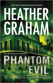 Phantom Evil by Heather Graham, 9780778313182