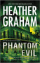 Phantom Evil by Heather Graham, 9780778313182
