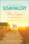 Three Sisters - 9780778314349 by Susan Mallery, 9780778314349