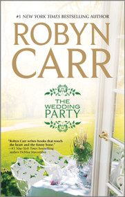 The Wedding Party - 9780778314912 by Robyn Carr, 9780778314912