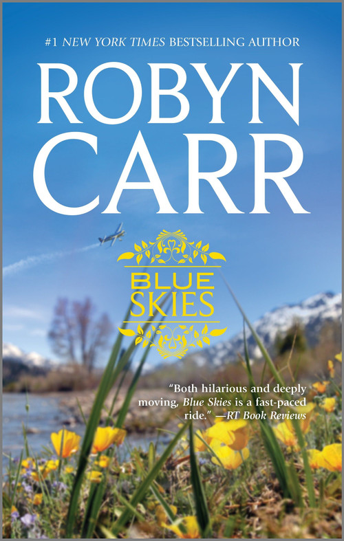 Blue Skies - 9780778314929 by Robyn Carr, 9780778314929