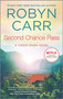 Second Chance Pass by Robyn Carr, 9780778315711
