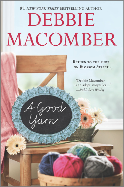 A Good Yarn by Debbie Macomber, 9780778316237