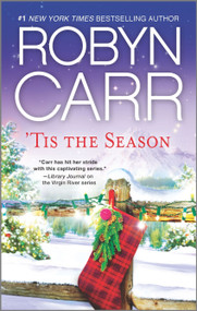 'Tis the Season (An Anthology) by Robyn Carr, 9780778316640