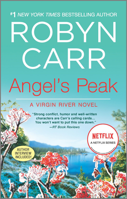 Angel's Peak by Robyn Carr, 9780778317029