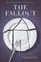 The Fallout - 9780778317562 by Tamar Cohen, 9780778317562