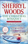 The Christmas Bouquet (An Anthology) by Sherryl Woods, 9780778317609