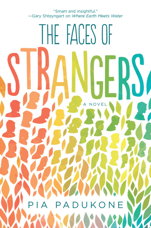 The Faces of Strangers by Pia Padukone, 9780778318057