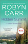 Hidden Summit by Robyn Carr, 9780778318705