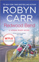 Redwood Bend by Robyn Carr, 9780778318903