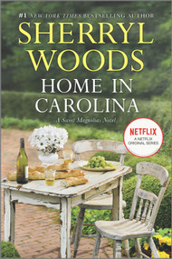 Home in Carolina by Sherryl Woods, 9780778319023