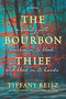 The Bourbon Thief (A southern gothic novel) by Tiffany Reisz, 9780778319429
