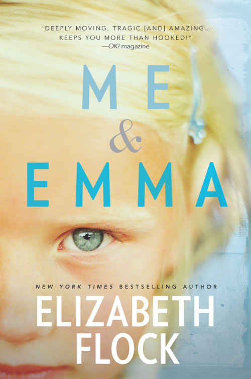 Me & Emma by Elizabeth Flock, 9780778319580