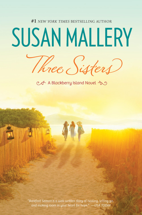 Three Sisters - 9780778325833 by Susan Mallery, 9780778325833