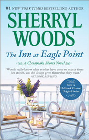 The Inn at Eagle Point by Sherryl Woods, 9780778330042