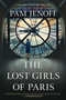 The Lost Girls of Paris (A Novel) by Pam Jenoff, 9780778330271