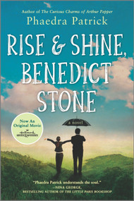 Rise and Shine, Benedict Stone by Phaedra Patrick, 9780778330899