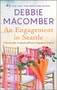An Engagement in Seattle (An Anthology) by Debbie Macomber, 9780778331117