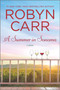 A Summer in Sonoma by Robyn Carr, 9780778331261