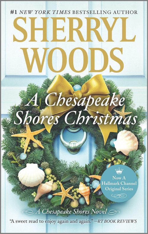 A Chesapeake Shores Christmas by Sherryl Woods, 9780778331353
