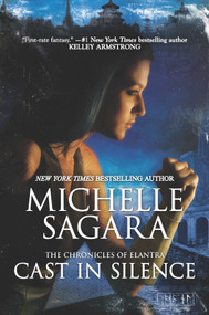 Cast in Silence by Michelle Sagara, 9780778368885